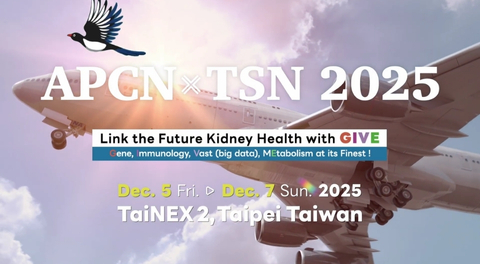 🌏 APCN x TSN 2025 | The Beauty of Taiwan ✨  Shaping the future of nephrology, while experiencing the warmth, culture, and vitality of Taiwan!